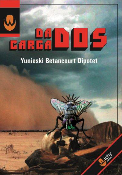 libro Dados cargados de Yunieski Betancourt